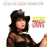 Top New Wave - Tiếng hát Lynda Trang Đài