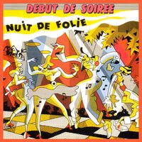 Nuit de folie - Tout pour la danse